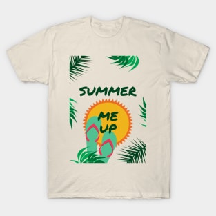 SUMMER Me Up T-Shirt